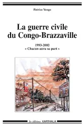 La Guerre civile du Congo-Brazzaville, 1993-2002