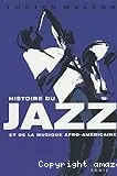 Histoire du jazz et de la musique afro-américaine