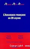 Assurance française en 20 leçons (L')