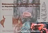 Découvertes archéologiques en République démocratique du Congo