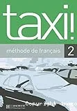 Taxi ! 2 , méthode de français