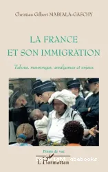 La France et son immigration