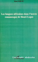 Les langues africaines dans l'oeuvre romanesque de Henri Lopes