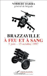 Brazzaville à feu et à sang