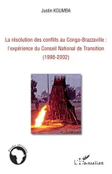 La Résolution des conflits au Congo-Brazzaville