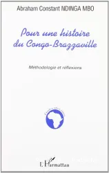 Pour une histoire du Congo-Brazzaville