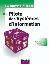 Boîte à outils du pilote des systèmes d'information (La)