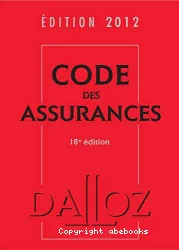 Code des assurances, édition 2012