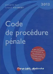 Code de procédure pénale, 2012