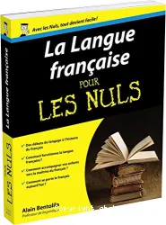 Langue française pour les nuls (La)