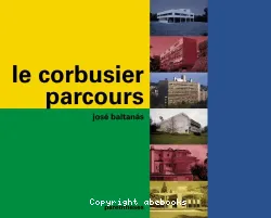 Corbusier, parcours (Le)
