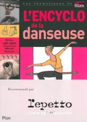 Encyclo de la danseuse (L')