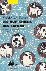 Huit chiens des Satomi (Les)