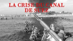 La Crise de Suez