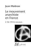 Le|Mouvement anarchiste en france tome 2