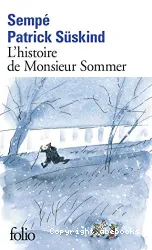 L' Histoire de Monsieur Sommer