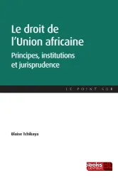 Le droit de l'Union africaine