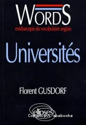 Words universités: médiascopie du vocabulaire anglais