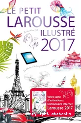 Le Petit Larousse illustré 2017