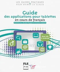 Guide pratique des applications pour tablettes en cours de français