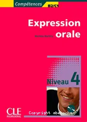 Expression orale Niveau 4