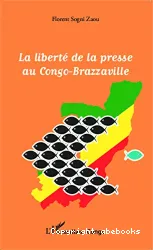 La Liberté de la presse au Congo-Brazzaville