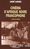 Cinéma d'Afrique noire francophone