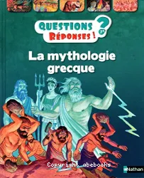 La mythologie grecque