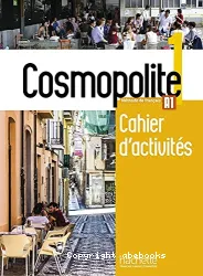 Cosmopolite 1,Méthode de français A1