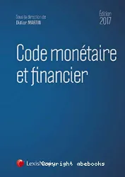 Code monétaire et financier 2017