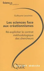 Les sciences face aux créationnismes