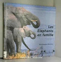 Les éléphants en famille