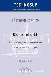 Télécommunications; Réseaux industriels