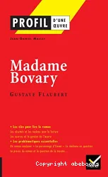 Madame Bovary, 1857, Gustave Flaubert