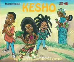 Kesho : 13 histoires et comptines d'Afrique