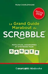 Le Grand guide Marabout du Scrabble