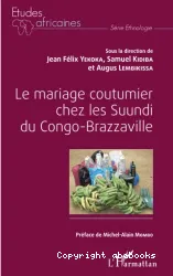 Le Mariage coutumier chez les Suundi du Congo-Brazzaville