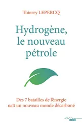 Hydrogène le nouveau pétrole