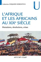 L'Afrique et les Africains au XIXe siècle
