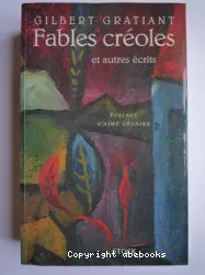 Fables créoles et autres écrits