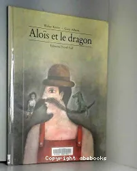 Aloïs et le dragon