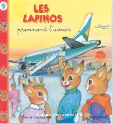 Les Lapinos prennent l'avion