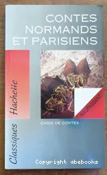 Contes normands et parisiens : choix de contes