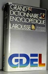 Grand dictionnaire encyclopédique Larousse: Indécent à Mante