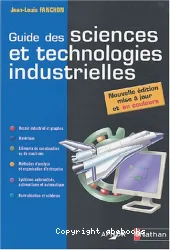 Guide des sciences et technologies industrielles