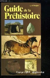 Guide de la préhistoire