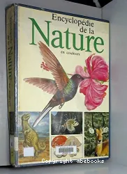 Encyclopédie de la nature en couleurs