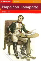 Napoléon Bonaparte (1769-1821)