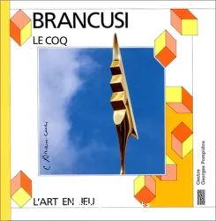 Le coq, Constantin Brancusi