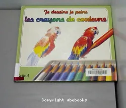 Les crayons de couleurs